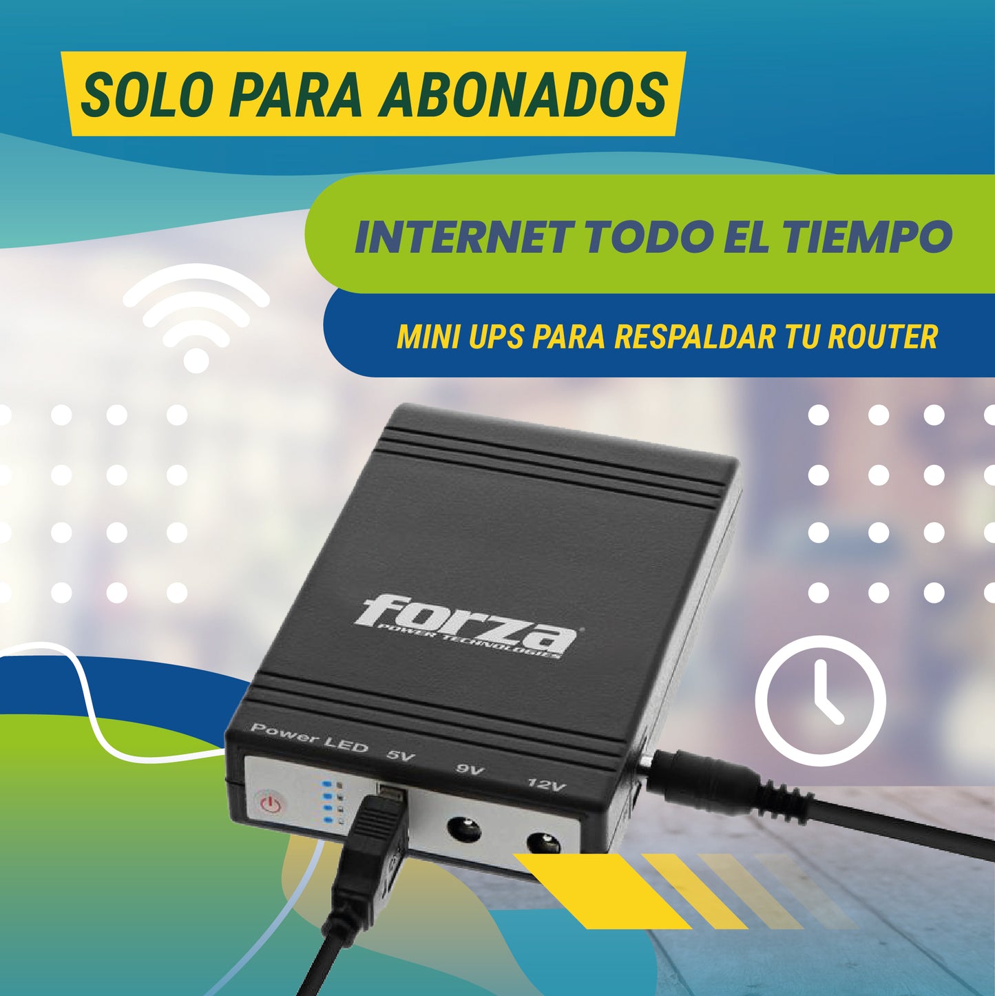 Internet Todo El Tiempo Mini UPS #SoloAbonados